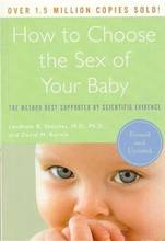 How to Choose the Sex of Your Baby - L.B. Shettles David Rorvik